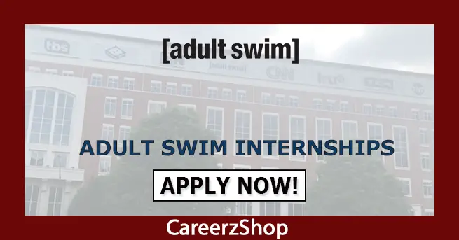 Adult Swim Internship