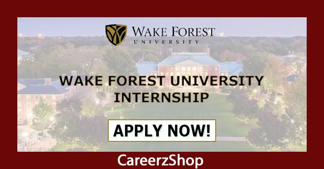 Wake Forest University Internship